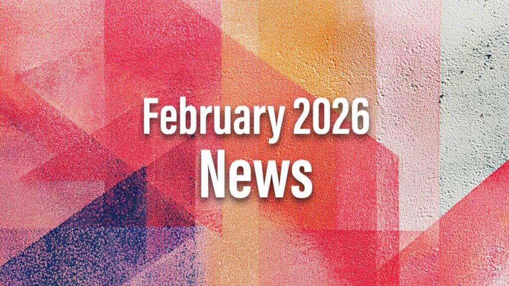 February 2026 News