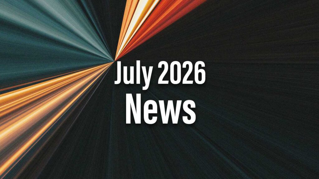 July 2026 News