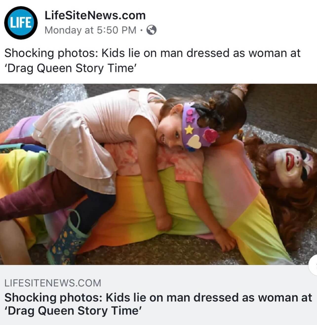 Screen shot of social media post of an article from the website LifeSiteNews. The headline reads, "Shocking photos: Kids lie on a man dressed as a woman at 'Drag Queen Story Time'". The accompanying photo is the widely-shared image of a laughing Carla Rossi lying on her back on the floor of the library with two small children lying on top of her.