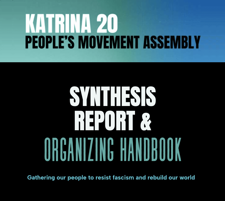 Cover for the report "Katrina 20 People's Movement Assembly Synthesis Report & Organizing Handbook"
